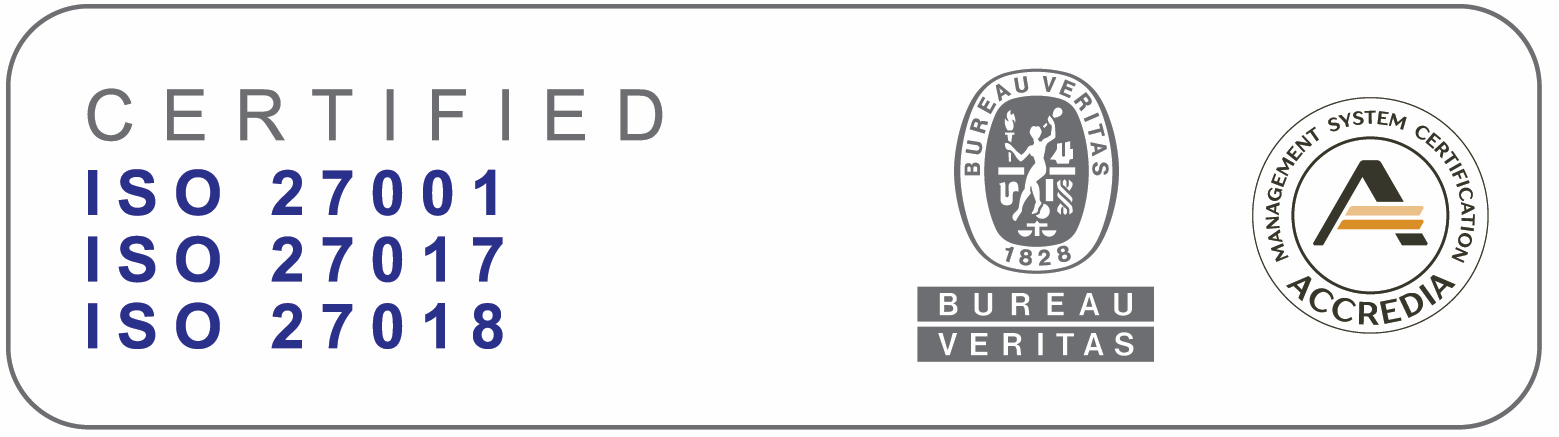 Sistema di gestione ISO/IEC 27001 certificato da Bureau Veritas, con accreditamento ACCREDIA